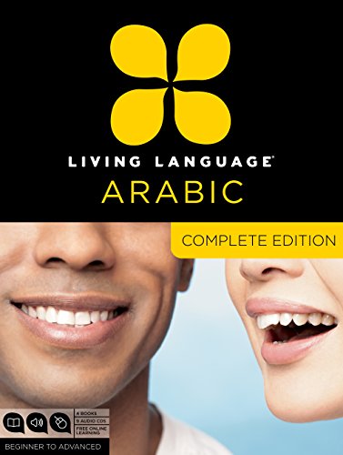 Book Cover Living Language Arabic, Complete Edition: Beginner through advanced course, including 3 coursebooks, 9 audio CDs, Arabic script guide, and free online learning