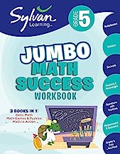 Book Cover 5th Grade Jumbo Math Success Workbook: 3 Books in 1--Basic Math, Math Games and Puzzles, Math in Action; Activities, Exercises, and Tips to Help Catch ... and Get Ahead (Sylvan Math Jumbo Workbooks)