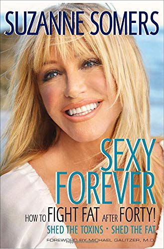 Book Cover Sexy Forever: How to Fight Fat after Forty