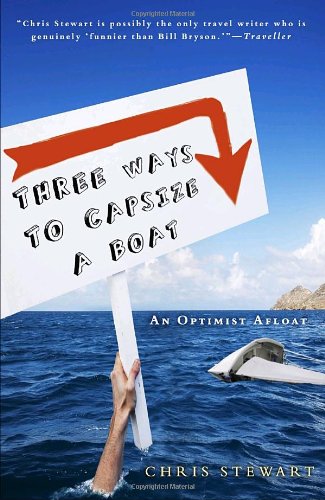 Book Cover Three Ways to Capsize a Boat: An Optimist Afloat