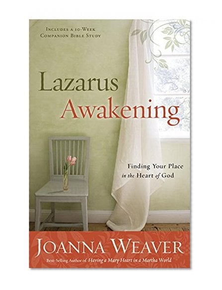Book Cover Lazarus Awakening: Finding Your Place in the Heart of God (Bethany Trilogy (Quality))