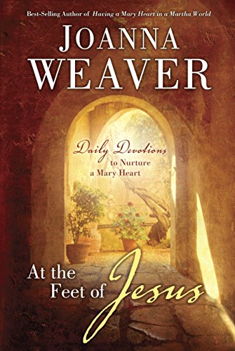 Book Cover At the Feet of Jesus: Daily Devotions to Nurture a Mary Heart