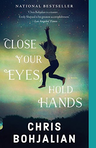 Book Cover Close Your Eyes, Hold Hands (Vintage Contemporaries)