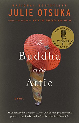 Book Cover The Buddha in the Attic (Pen/Faulkner Award - Fiction)