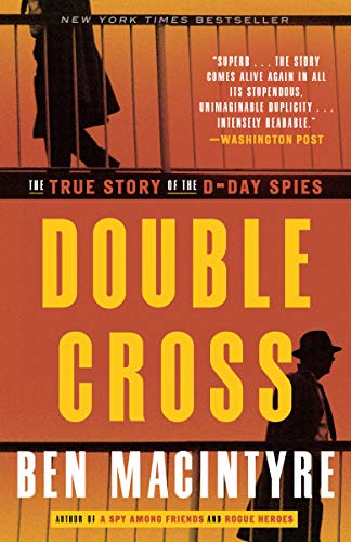 Book Cover Double Cross: The True Story of the D-Day Spies