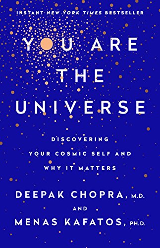 Book Cover You Are the Universe: Discovering Your Cosmic Self and Why It Matters
