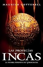 Profecias Incas (Spanish Edition)