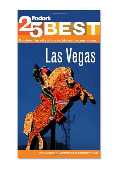 Fodor's Las Vegas' 25 Best (Full-color Travel Guide)