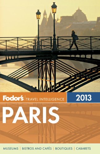 Fodor's Paris 2013 (Full-color Travel Guide)