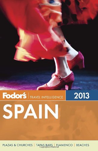 Fodor's Spain 2013 (Full-color Travel Guide)