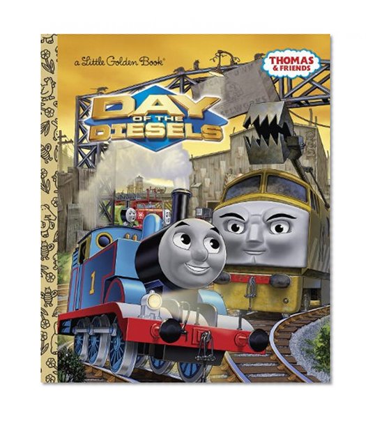 Day of the Diesels (Thomas & Friends) (Little Golden Book)