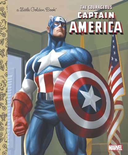 Book Cover The Courageous Captain America (Marvel: Captain America) (Little Golden Book)
