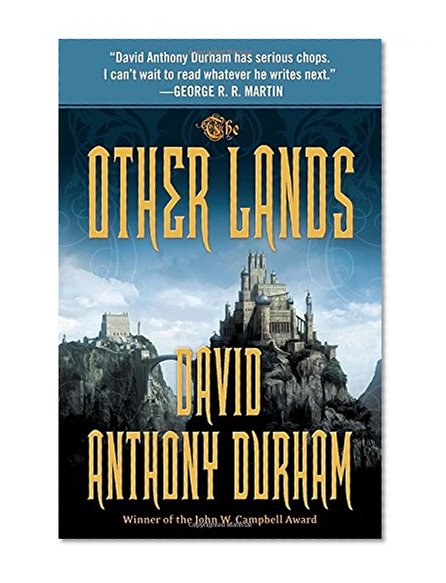 The Other Lands: The Acacia Trilogy, Book Two