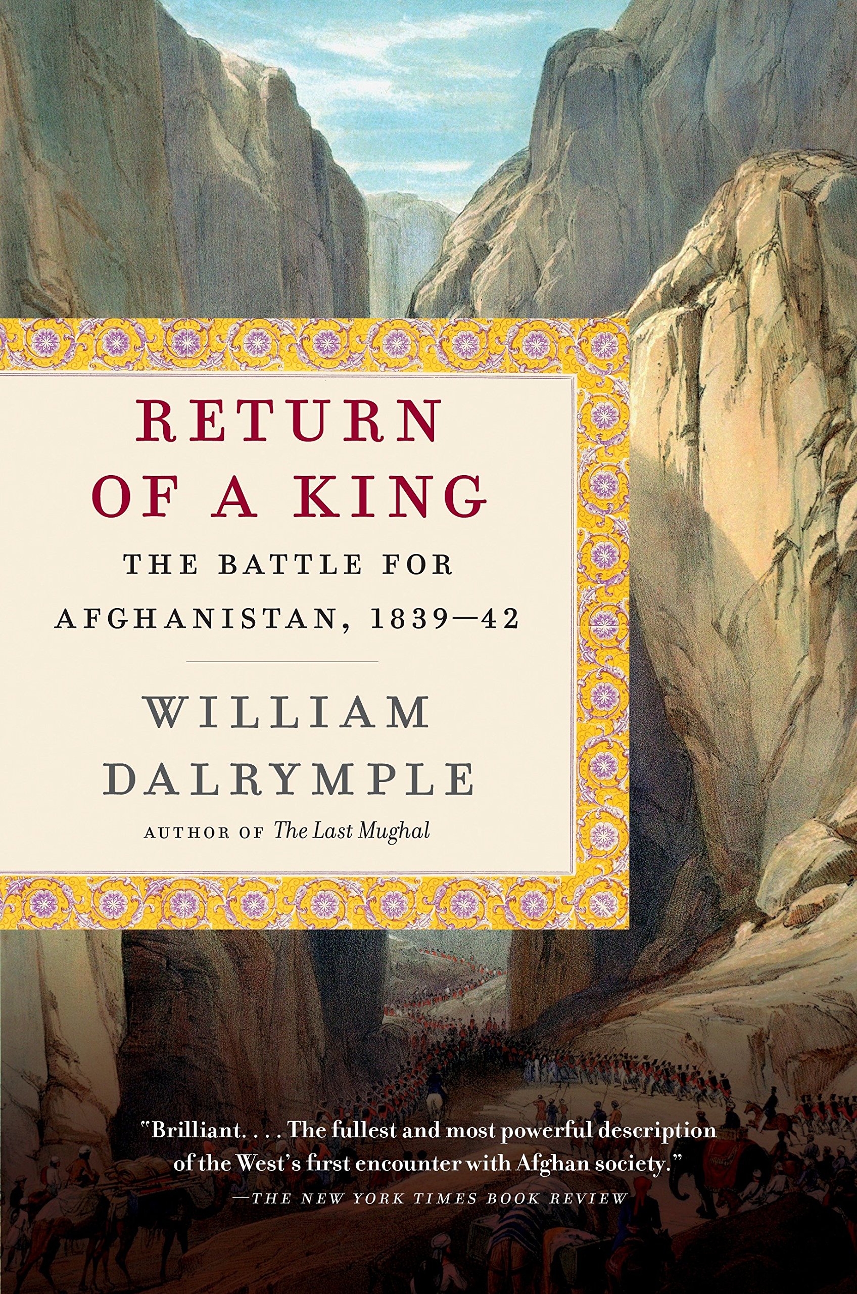 Book Cover Return of a King: The Battle for Afghanistan, 1839-42