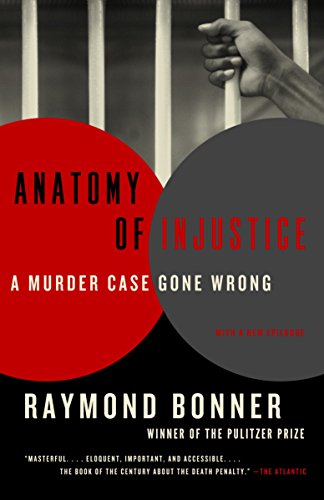Book Cover Anatomy of Injustice: A Murder Case Gone Wrong