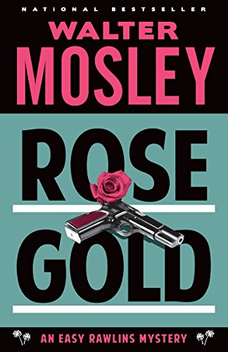 Book Cover Rose Gold (Easy Rawlins Mysteries: Vintage Crime/Black Lizard)