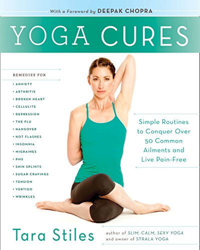 Book Cover Yoga Cures: Simple Routines to Conquer More Than 50 Common Ailments and Live Pain-Free