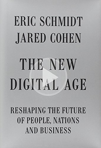 The New Digital Age: Reshaping the Future of People, Nations and Business