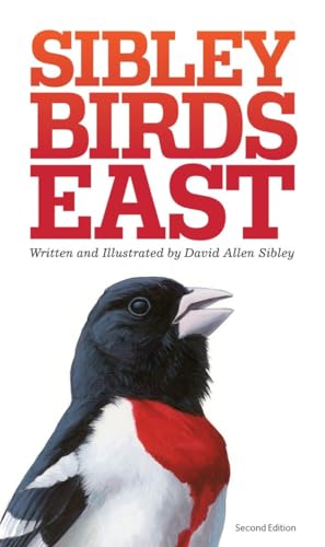 Book Cover The Sibley Field Guide to Birds of Eastern North America: Second Edition (Sibley Guides)