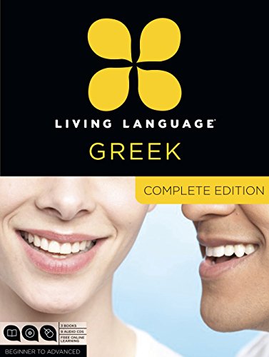 Book Cover Living Language Greek, Complete Edition: Beginner through advanced course, including 3 coursebooks, 9 audio CDs, and free online learning