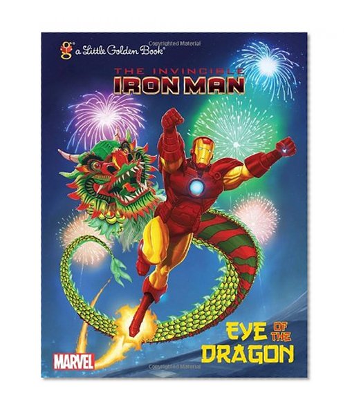 Book Cover Eye of the Dragon (Marvel: Iron Man) (Little Golden Book)