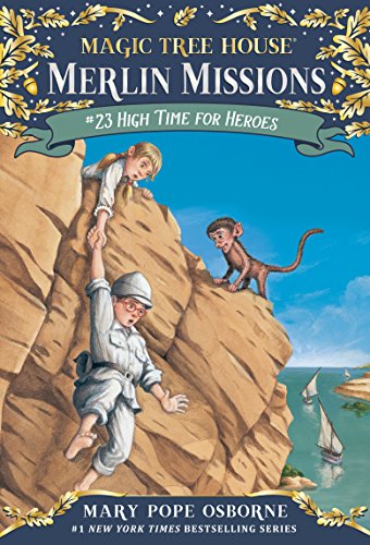 Book Cover High Time for Heroes (Magic Tree House (R) Merlin Mission)