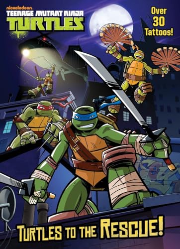 Turtles to the Rescue! (Teenage Mutant Ninja Turtles) (Color Plus Tattoos)