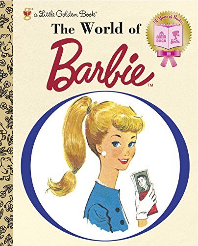 The World of Barbie (Barbie) (Little Golden Book)