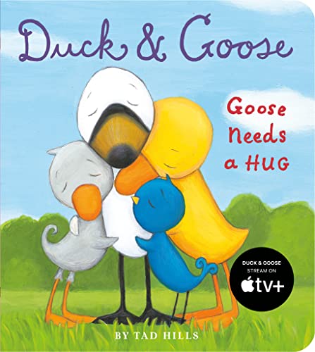 Book Cover Duck & Goose, Goose Needs a Hug