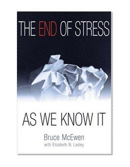 Book Cover The End of Stress as We Know It