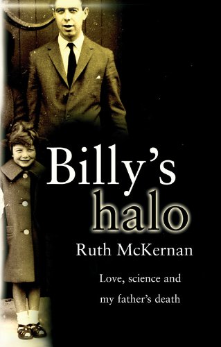 Billy's Halo: Love, Science and My Father's Death