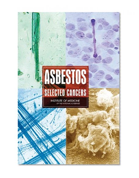 Asbestos: Selected Cancers