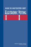 Asking the Right Questions About Electronic Voting