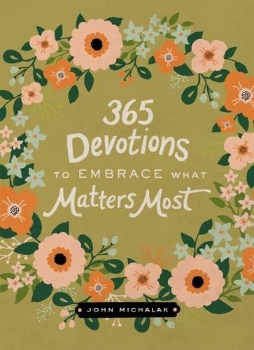 Book Cover 365 Devotions to Embrace What Matters Most