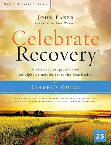 Book Cover Celebrate Recovery Updated Leader's Guide: A Recovery Program Based on Eight Principles from the Beatitudes