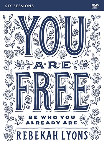 Book Cover You Are Free Video Study: Be Who You Already Are