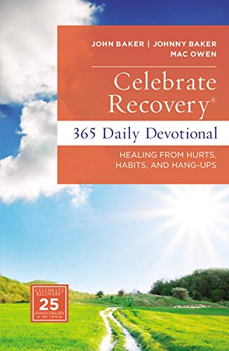 Book Cover Celebrate Recovery 365 Daily Devotional: Healing from Hurts, Habits, and Hang-Ups