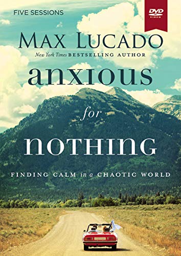Book Cover Anxious for Nothing Video Study: Finding Calm in a Chaotic World