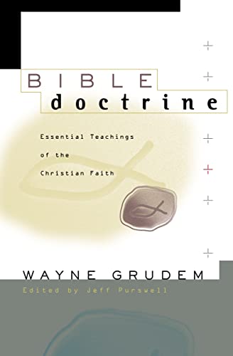Book Cover Bible Doctrine: Essential Teachings of the Christian Faith