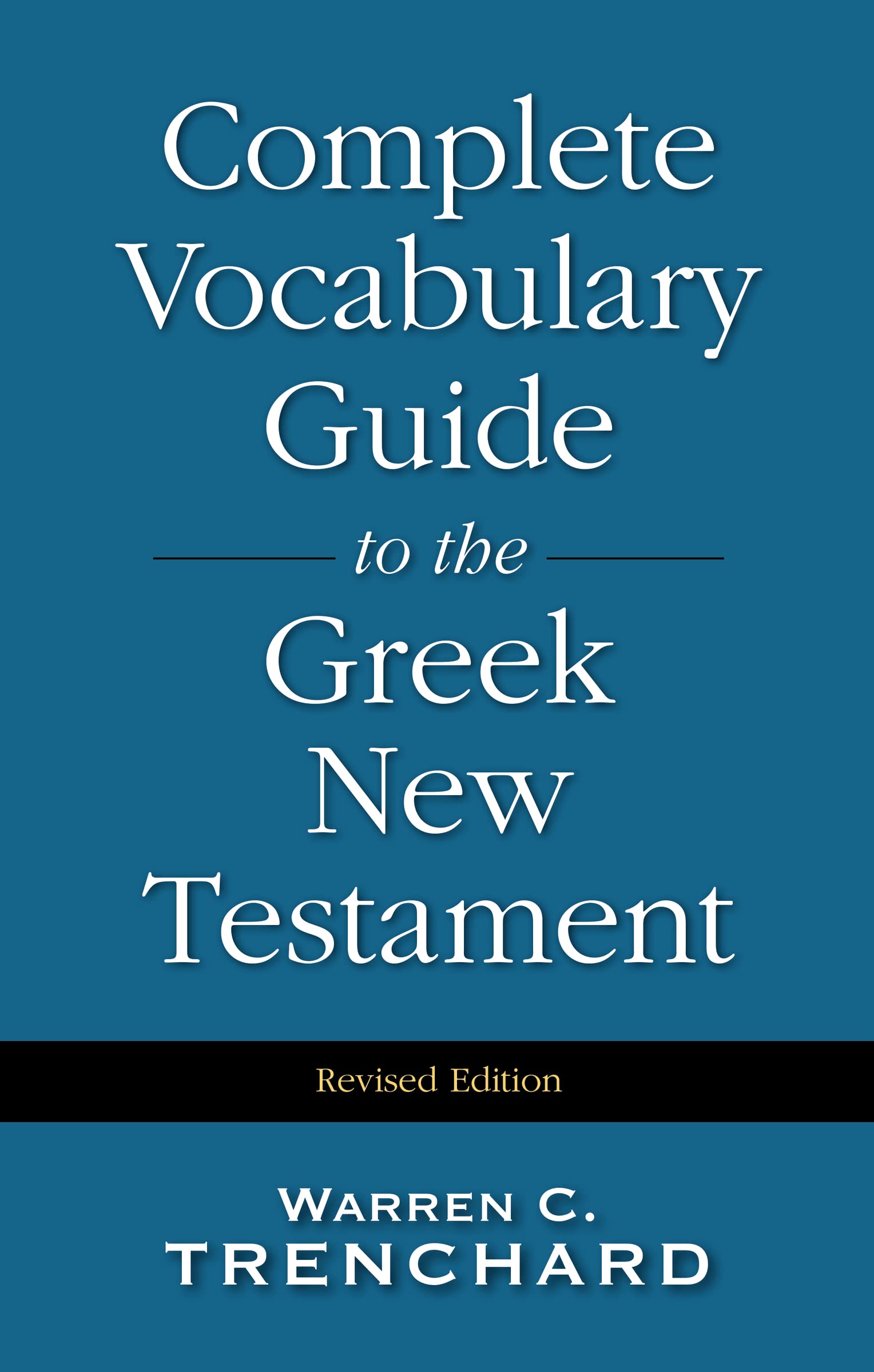 Book Cover The Complete Vocabulary Guide to the Greek New Testament
