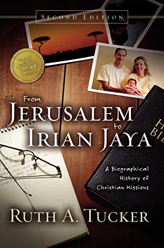 Book Cover From Jerusalem to Irian Jaya: A Biographical History of Christian Missions