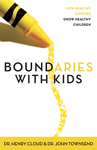 Book Cover Boundaries with Kids: How Healthy Choices Grow Healthy Children