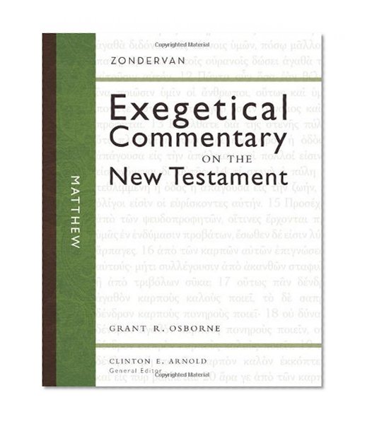 Matthew (Zondervan Exegetical Commentary on the New Testament)