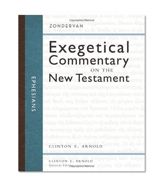 Book Cover Ephesians (Zondervan Exegetical Commentary on the New Testament)