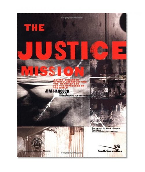 Justice Mission Leader's Guide, The