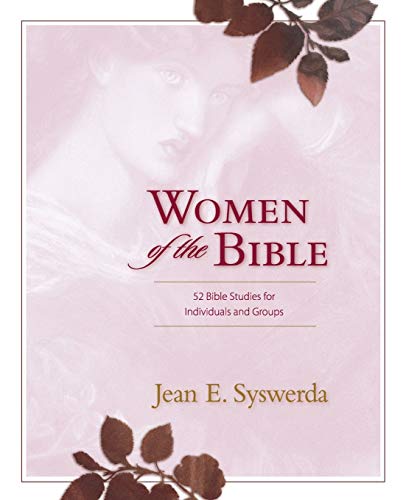 Book Cover Women of the Bible: 52 Bible Studies for Individuals and Groups