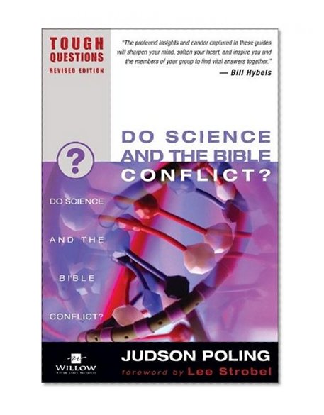 Do Science and the Bible Conflict?