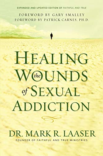 Book Cover Healing the Wounds of Sexual Addiction