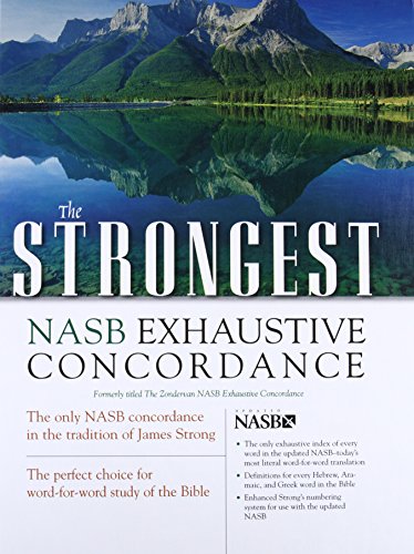 Book Cover The Strongest NASB Exhaustive Concordance (Strongest Strong's)