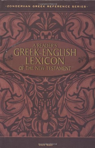 Book Cover A Reader's Greek-English Lexicon of the New Testament (Zondervan Greek Reference Series)